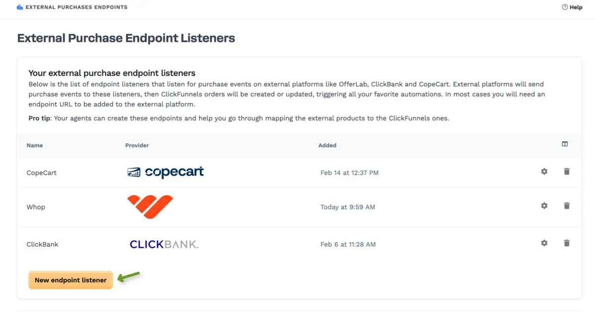 External Purchases endpoint listener list showing CopeCart, Whop and ClickBank listeners above the New endpoint listener button.