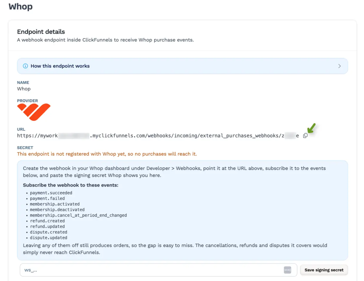 Whop endpoint page before registration, showing the not registered warning, the nine events to subscribe to, and the signing secret field.